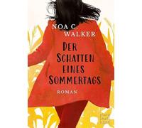 Der Schatten eines Sommertags (Die Wieland Familie)