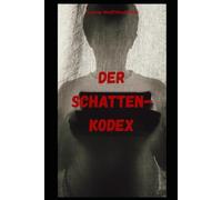 Der Schattenkodex: Anonyme Webseiten, verdeckte Zahlungswege und digitale Tarnung - Anleitung aus der Praxis