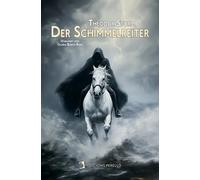 DER SCHIMMELREITER | Theodor Storm