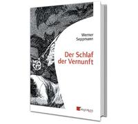Der Schlaf der Vernunft