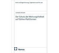 Der Schutz der Meinungsfreiheit auf Online-Plattformen: 25