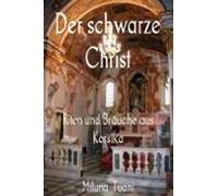 Der Schwarze Christ (ebook)