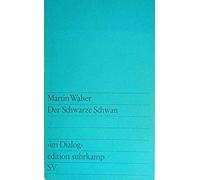 Der schwarze Schwan