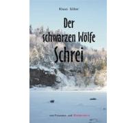 Der Schwarzen Wölfe Schrei (ebook)