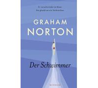 Der Schwimmer: Er verschwindet im Meer. Sie glaubt an ein Verbrechen. | Ein Kurz-Krimi von Bestsellerautor Graham Norton