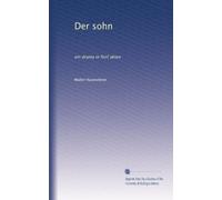 Der sohn: ein drama in fünf akten