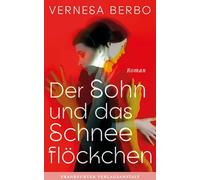 Der Sohn und das Schneeflöckchen: 'Ein Roman gegen den Krieg und für die Liebe. Ein großes Glück!' Sa a Stani ic