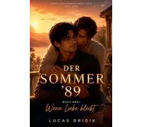 Der Sommer '89: Wenn Liebe bleibt: 3