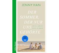 Der Sommer, der nur uns gehörte: Der dritte Band zur Amazon-Prime-Erfolgsserie 'The Summer I Turned Pretty': 3