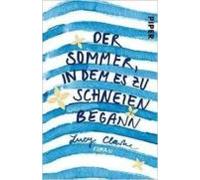 Der Sommer In Dem Es Zu Schneien Begann