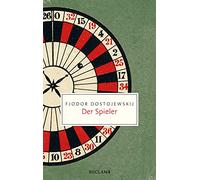 Der Spieler: Aus den Aufzeichnungen eines jungen Mannes: 20644