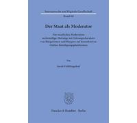 Der Staat als Moderator: Zur staatlichen Moderation rechtmäßiger Beiträge mit Störungscharakter von Bürgerinnen und Bürgern auf konsultativen Online-Beteiligungsplattformen