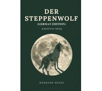 Der Steppenwolf (German Edition) (Grapevine Press)