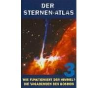 Der Sternen-Atlas - Teil 3 [Alemania] [VHS]