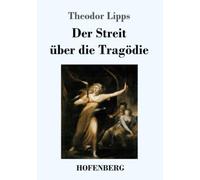 Der Streit über die Tragödie