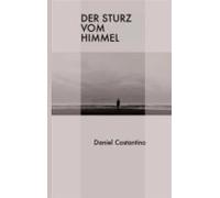 Der Sturz Vom Himmel (ebook)