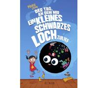 Der Tag, an dem mir ein kleines schwarzes Loch zulief