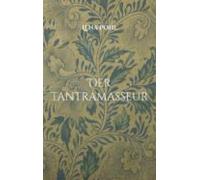 Der Tantramasseur (ebook)