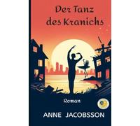 Der Tanz des Kranichs