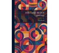 Der Tanz in Der Antike