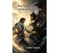 Der Tanz von Licht und Finsternis: A Steamville Story