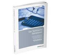 Der Technische Betriebswirt / Lehrbuch 2: Material-, Produktions- und Absatzwirtschaft