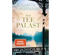 Der Teepalast: Roman: 1