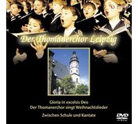 Der Thomauerchor Leipzig - Gloria in Excelsis Deo [Re-Iss [Alemania] [DVD]