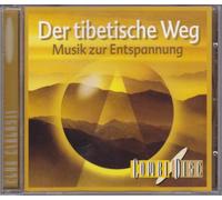 Der Tibetische Weg - Musik zur Entspannung