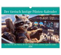 Der tierisch lustige Piloten-Kalender (Wandkalender 2026 DIN A3 quer), CALVENDO Monatskalender: Ein Muss für alle Piloten, die den Tag mit einem Lächeln beginnen wollen