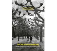 Der Tod Ist Eine Zumutung (ebook)