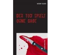 Der Tod Spielt Ohne Gage (ebook)