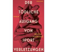 Der tödliche Ausgang von Sportverletzungen: Roman