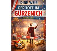 Der Tote im Gürzenich (Der Karnevalskommissar - Die Fälle des Jan Lenz)