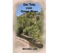 Der Tote Vom Green River (ebook)