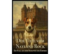 Der Tote vom Nayland Rock (Schatten des Empire)
