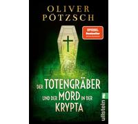 Der Totengräber und der Mord in der Krypta: Ein neuer Fall für Leopold von Herzfeldt: 3