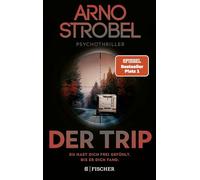 Der Trip: Psychothriller