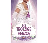 Der trotzige Herzog: 5 (Die Unberührbaren)