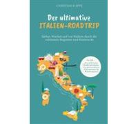 Der Ultimative Italien Roadtrip (ebook)