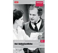 Der Unbestechliche / Hugo von Hofmannsthal