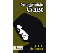 Der unheimliche Gast
