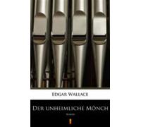 Der Unheimliche Mönch (ebook)