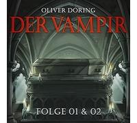 Der Vampir (Teil 1 & 2) – Oliver Doering – Alive AG