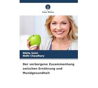 Der verborgene Zusammenhang zwischen Ernährung und Mundgesundheit