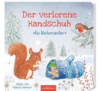 Der verlorene Handschuh: Ein Wintermärchen