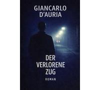 Der verlorene Zug