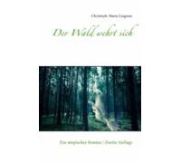 Der Wald Wehrt Sich (ebook)