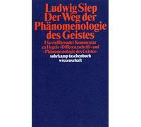 Der Weg der ' Phänomenologie des Geistes': Ein einführender Kommentar zu Hegels 'Differenzschrift' und zur 'Phänomenologie des Geistes': 1475