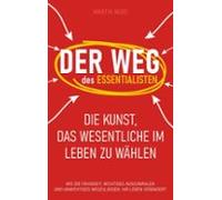 Der Weg Des Essentialisten (ebook)